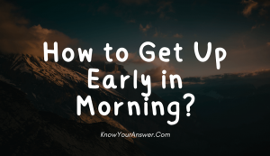 how-to-get-up-early-in-morning